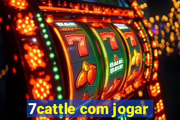 7cattle com jogar